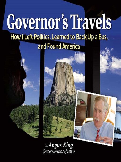 Title details for Governor's Travels by Angus S. King - Available